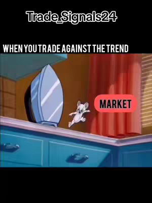 The cover image features a scene from a cartoon, likely 'Tom and Jerry', to depict a trading concept. Jerry, the mouse, is running in a panic away from a steam iron. Overhead, there is text indicating the trading signal source, with the words 'WHEN YOU TRADE AGAINST THE TREND' and a red label is calling the market.