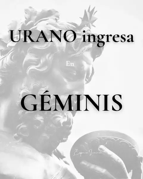 The cover image features a grayscale statue with text overlays. The statue appears to be a classical figure with a detailed face and upper body. The text overlayed on it states 'URANO ingresa EN GÉMINIS' in bold, black font, emphasizing the astrological theme.