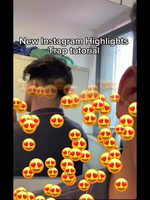 The image shows a back view of a person with dark hair in a room. Overlaying the person and background are heart-eyes emojis. The text overlay reads 'New Instagram Highlights Trap tutorial'.