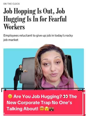 The cover image is a split screen. Above, text reads 'Job Hopping Is Out, Job Hugging Is In for Fearful Workers'. Below, a large red rectangle contains the video hook text across the frame, overlaid on a woman in a pink top in front of a blurred office image.