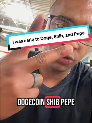 A close-up shot of a man's face and hand, with a text overlay. The man is wearing glasses and a dark shirt. His face fills most of the frame. A text bar says 'I was early to Doge, Shib, and Pepe'. Below, the words 'DOGECOIN SHIB PEPE' are overlaid. The man's index finger and thumb are up in the air, making a gesture, and he is holding a ring.