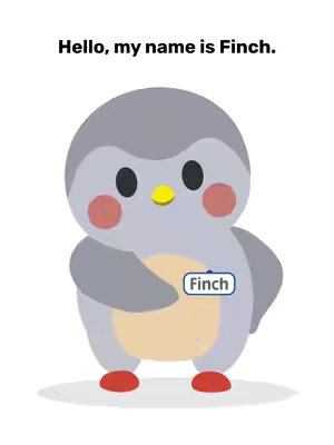 An illustrated penguin character with a rounded body, grey head, and a yellow beak is centered on a white background. It has cartoonish features, with large black eyes and red cheeks. The penguin is wearing a small tag that says "Finch". Above the penguin, the text "Hello, my name is Finch." is written.