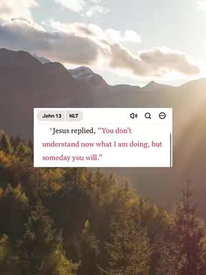 The cover image shows a serene landscape with mountains, clouds, and sunlight. Overlaid on the image is a white box with text from John 13:7, set against the backdrop of a natural scene with trees in the foreground.