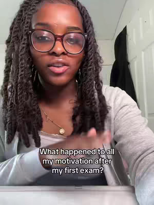 A young Black woman with locs and glasses is shown from the chest up, looking at the camera with a slight smile. Text overlaid on the image asks about the disappearance of motivation after the first exam. Background features a plain white wall.