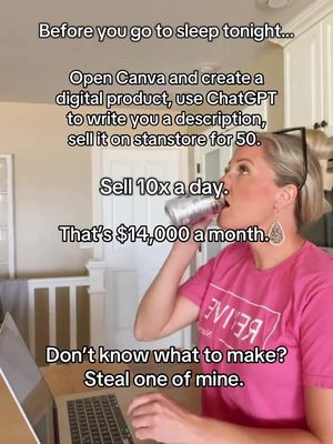 The image features a woman taking a drink from a can, with text overlayed on the image providing instructions and financial figures. The woman is wearing a pink shirt, and there's a laptop in the foreground. The setting seems to be indoors, possibly a kitchen, with clean white cabinets and a white wall. The overall composition includes text at the top and the bottom, with the woman as the main subject.