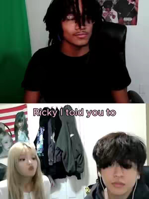 The image shows a split screen. The top half features a Black male with dreadlocks looking towards his right, in front of a green screen. The bottom half shows two other individuals, a blonde female and a male with black hair. Text is overlaid saying, 'Ricky I told you to'.
