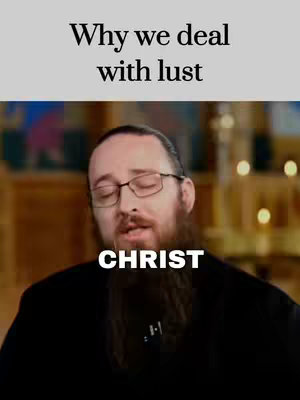 The cover image features a man with a long beard and glasses, set against a blurred background that appears to be indoors. Overlaid at the top is the text "Why we deal with lust." Below, the word "CHRIST" is prominently displayed in a large, white font, positioned over the man's midsection. The image is moderately lit, featuring a mix of neutral tones with a slight warm cast, which lends to an earnest tone.