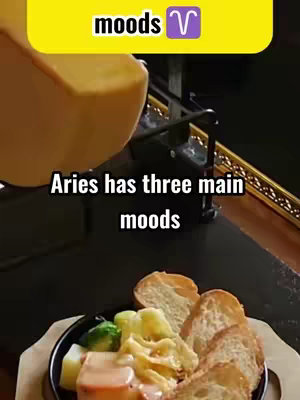The cover image shows a close-up shot of a plate of food with some bread. Above the food there is a video on screen text saying 'Aries has three main moods'. Above that is a yellow rectangle with the word 'moods'