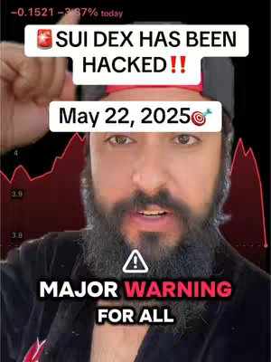 A man with a beard is in the frame. His expression is one of concern as he looks towards the viewer. The background features a chart displaying a red line, suggesting a financial market. Text overlays provide headlines such as “SUI DEX HAS BEEN HACKED!!” and “MAJOR WARNING FOR ALL.”