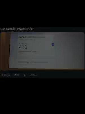 The cover image shows a laptop screen displaying a webpage with the text "SAT Oct 1, 2023." The text in the middle shows a score of "410." Above the screen is another text overlay saying, "Can I still get into Harvard?" Below, there are social media icons in the bottom left corner with a like and share count.
