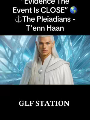 The image features a man with long, white hair and fair skin set against a blue, icy background. He wears a white tunic and a silver pendant. Above him, the text overlay reads, "Evidence The Event Is Close" along with anchor and globe icons. Below him, the text "T'enn Haan" and the text "GLF STATION" at the bottom in a solid black area.