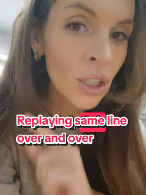 A woman with long brown hair is in a close-up shot, speaking towards the camera. Text overlayed on the image reads, "Replaying same line over and over."