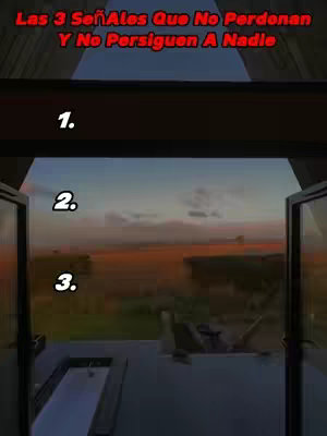 The image shows an open window with a view of the sunset at the end of a corridor, with the text "Las 3 Señales Que No Perdonan Y No Persiguen A Nadie" at the top in red and white, and the numbers from 1 to 3 below, in white too.
