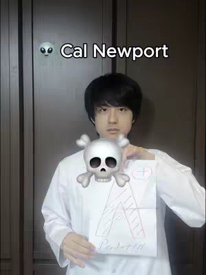 A young man in a white lab coat holds a drawing of a large 'A' with a plus and minus sign drawn next to it, and a skull emoji between him and the paper. Text that says 'Cal Newport' is overlaid at the top. The background has two closed doors