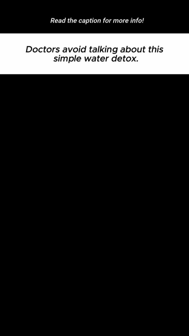 The cover image is a solid black background. At the top, in white sans-serif font, is the text, "Read the caption for more info!". Below it, in a white box, is the text in a larger, bolder sans-serif font: "Doctors avoid talking about this simple water detox."