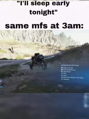 The cover image shows a screenshot from a video game. Text overlays read "'I'll sleep early tonight'" and "same mfs at 3am:". In the background, there's a landscape with mountains and a winding road. A vehicle is positioned in the center, with the game's control options visible on the right.