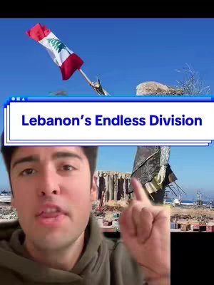 The cover image shows a man speaking in front of a backdrop partially depicting a bombed-out area, with a Lebanese flag waving against a blue sky. Text overlaid on the image reads "Lebanon's Endless Division."