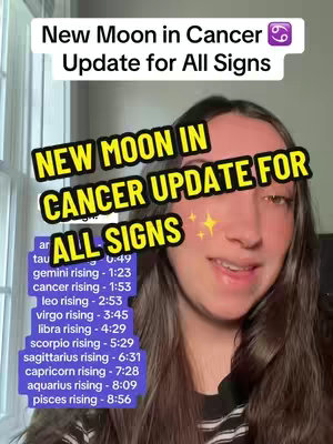 A woman with long brown hair is smiling and looking towards the right. The background shows a window and a light blue color. Text overlays on the image include the title "New Moon in Cancer Update for All Signs" and other details, plus a list of rising times for different zodiac signs, all of which are against a dark blue rectangles.
