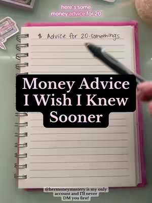 The cover image shows an open notebook with lined paper lying on a light green surface. The notebook on the right is pink. The words "Money Advice I Wish I Knew Sooner" are centrally overlaid in a large dark rectangular box, and other text is written in black ink with a pen. A hand holding the pen is visible at the right. In the upper-left corner, a sticker with money is visible.