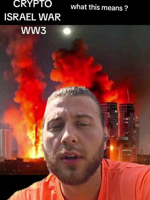 The cover image features a man in the foreground in front of an image of a fire and burning buildings behind him. Text over the man warns of "CRYPTO ISRAEL WAR WW3".