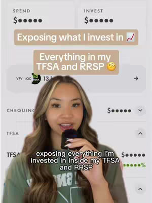 The image features a young woman holding a microphone in front of her. She is wearing an olive-green T-shirt and has long hair with blonde highlights. Behind her are light-gray screens displaying financial information, including the terms "SPEND" and "INVEST" with masked monetary amounts. Text overlays include the phrases "Exposing what I invest in" and "Everything in my TFSA and RRSP." Additionally, there is text that reads “exposing everything I’m invested in inside my TFSA and RRSP". The overall color scheme is neutral with a focus on the woman and the informational backdrop.