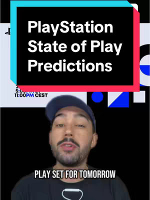 The cover image shows a man in a blue cap, looking at the camera and speaking. Above him are the words: "PlayStation State of Play Predictions", set within a light turquoise and black rectangle, with the PlayStation logo at the top left. The bottom of the screen has text overlaying the man that says "PLAY SET FOR TOMORROW".