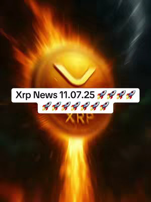 The image features a golden XRP coin set against a fiery, blurred background. White text overlays display "Xrp News 11.07.25", and numerous rocket ship emojis emphasize the subject. The overall aesthetic is dynamic, suggesting growth and excitement.