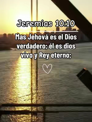 The cover image shows a sunset over a body of water with the text Jeremias 10:10 and the following verse over imposed. There is a heart at the bottom.