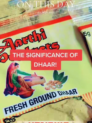 The cover image features a close-up shot of a product package with the brand name "Aarthi Products" prominently displayed. The package has a yellow and red color scheme and includes an illustration of a woman grinding spices. Overlay text in a red box reads "THE SIGNIFICANCE OF DHAAR!". The image also includes the text "ON THIS DAY" and "20 Sept 2024" at the top.