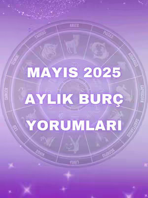 The cover image features a circular design with the signs of the zodiac around the perimeter. In the center, overlaid in white text, it says 'MAYIS 2025' and 'AYLIK BURC YORUMLARI,' indicating the video content likely provides monthly horoscope readings. The background is a gradient purplish color which gives the impression of stardust or cosmic elements.