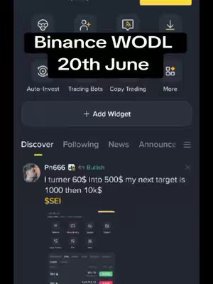 The cover image shows a screenshot of an app interface. At the top, a black banner displays 'Binance WODL 20th June'. Below and in the center, a post from Pn666 discusses turning 60$ into 500$ and a target of 1000 then 10k, with the value of $SEI highlighted. The background is a dark gray, typical of modern app designs.