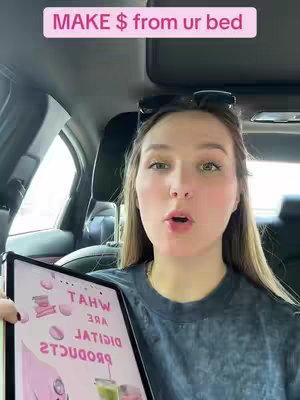 A woman in a car holding a tablet with text saying what are digital products in pink and green, the cover image has a pink banner that says MAKE $ from ur bed