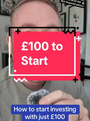 A selfie-style shot with a man's face in the foreground partially obscured by superimposed text. The background shows a room setting with framed pictures. A large red rectangle dominates the central part of the image, containing the white text '£100 to Start'. A dark rectangular framed overlay with plus and zigzag shapes surrounds the text. Below, a blue block says 'How to start investing with just £100'. The man is holding a microphone.