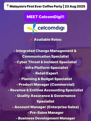 A poster-style graphic with a purple background. The top features text indicating a career-related event. The center shows a logo and the words 'MEET CelcomDigi!!' followed by a list of available job roles.