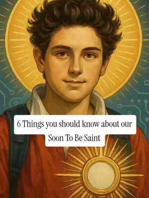 An illustrated image of Carlo Acutis, a young man with dark hair and a halo, centered on the image. He is wearing a red shirt with a white collar, and a backpack strap is visible on his left shoulder. In the center of the image, beneath his chest, is a golden circle with a white center. The background is comprised of a light yellow halo around his head and a blue, technology-themed design around the rest of the frame. A white rectangular box overlaid on the lower portion of the image contains the text "6 Things you should know about our Soon To Be Saint".