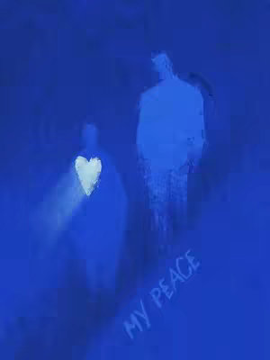 A digitally enhanced painting of two silhouetted figures against a deep blue backdrop. On the left, a figure is marked with a glowing white heart. To the right, another figure stands silhouetted with a slight shadow to imply motion. The words 'MY PEACE' are scribbled in a handwritten font at the base of the image.