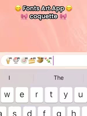 The cover image is a screenshot of a mobile phone screen, displaying a keyboard and a text input field. At the top, the words "Fonts Art App" are written, flanked by smiley face emojis. Below this, the word "coquette" is written, with pink bow emojis on both sides. The text input field has several emojis of desserts and the keyboard is visible below this. The color scheme is primarily pink, with a light pink background.