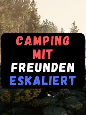The cover image shows a black rectangle with text overlayed on a blurred background of a forest scene. The text is in a bold, sans-serif font, arranged in three lines with a color design: the words "CAMPING" and "ESKALIERT" are red and blue respectively, while "MIT FREUNDEN" is white. The overall composition uses contrasting colors to draw the viewer's attention.