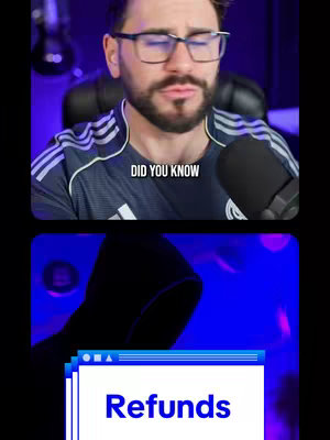 The video cover image is split into two sections. The top section features a man with glasses and a blue Adidas shirt, with the text "DID YOU KNOW" overlaid. The bottom section shows a hooded figure against a blue background, with a retro-style computer window displaying the word "Refunds" in blue text.