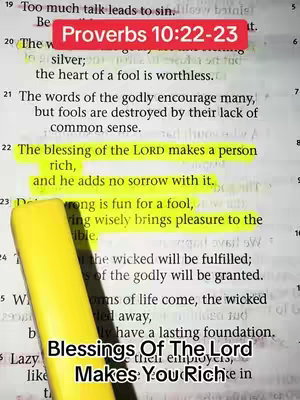 The image shows an open Bible with the text of Proverbs 10:22-23 highlighted. There's a yellow highlighter marking the key phrases and a red block with text, 'Proverbs 10:22-23' at the top. At the bottom, there's text that says: 'Blessings Of The Lord Makes: You Rich in'.