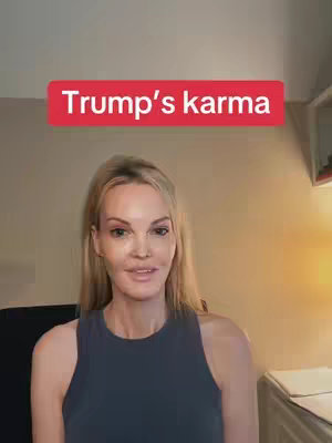 A woman with blonde hair is in front of a beige wall, wearing a blue top. A red banner at the top of the image holds the text "Trump's karma".