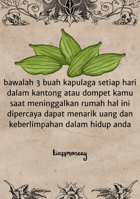 The image features a light beige background with text in black color. At the top, there's ornate, vintage-style floral and leaf design. In the center, there's a small cluster of green cardamom pods, in an illustrative style. The bottom of the image has other vintage-style floral designs on it. The text gives advice about carrying cardamoms for prosperity.