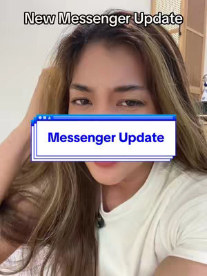 The cover image shows a selfie of a person with long brown hair, holding their right hand up to their hair. In the foreground, a rectangular graphic with a blue top and bottom border resembles a computer window frame, displaying the text "Messenger Update" within. Above the person's head, there is text "New Messenger Update". The background is a blurred interior setting.