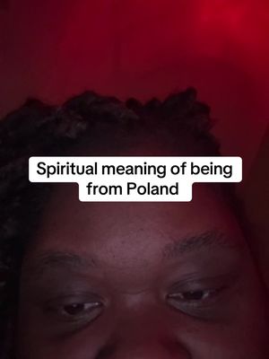 The cover image shows a close-up of a person's face, focusing on their eyes and forehead. The background is a solid, deep red. A white rectangular text overlay positioned near the center reads, \"Spiritual meaning of being from Poland.\"