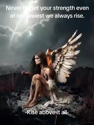 An AI-generated image of a winged figure, likely an angel or a fantasy creature, sitting on what appears to be a desolate landscape. The figure is depicted with long, dark hair and large, feathered wings, seemingly emerging from flames. The background features a dramatic sky with dark, stormy clouds. Text overlays provide motivational messages.