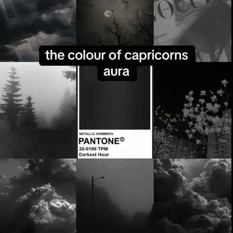 A grid of nine black and white images is displayed. The central image features a Pantone color swatch labeled 'Darkest Hour'. Surrounding images include clouds, landscapes, trees, and celestial objects. The overlaying text reads 'the colour of capricorns aura'.