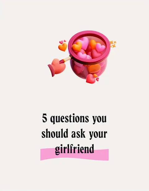 The image features a light background with text overlay and a 3D graphic. A 3D illustration of a pink strainer/net with several hearts inside and around is displayed. The text includes the phrase "5 questions you should ask your girlfriend" in a bold, stylized font, and is set against a light pink background.