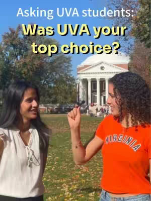 Two young women stand outside, in front of a large building. Text overlays indicate the video will be about UVA students and their top college choices.