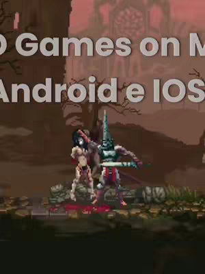 The cover image features pixelated art from a video game, depicting a scene of combat. Two figures are in the foreground. One is a slender character in a white and red outfit, while the other is a tall figure in a dark suit with a prominent pointed helmet and a sword. The characters are set against a dark, blurred background suggestive of a castle. The text overlay at the top says, "Best 2D Games on Mobile" and "Android e IOS".