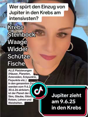 A selfie-style shot of a woman with dark hair, makeup, and hoop earrings. She is positioned from the chest up, with a neutral background. Overlay text on the image is displayed in white with a black outline. A Tiktok logo is in the bottom center. Text overlays list astrological signs. A second text overlay indicating that Jupiter enters Cancer on June 9, 2025.